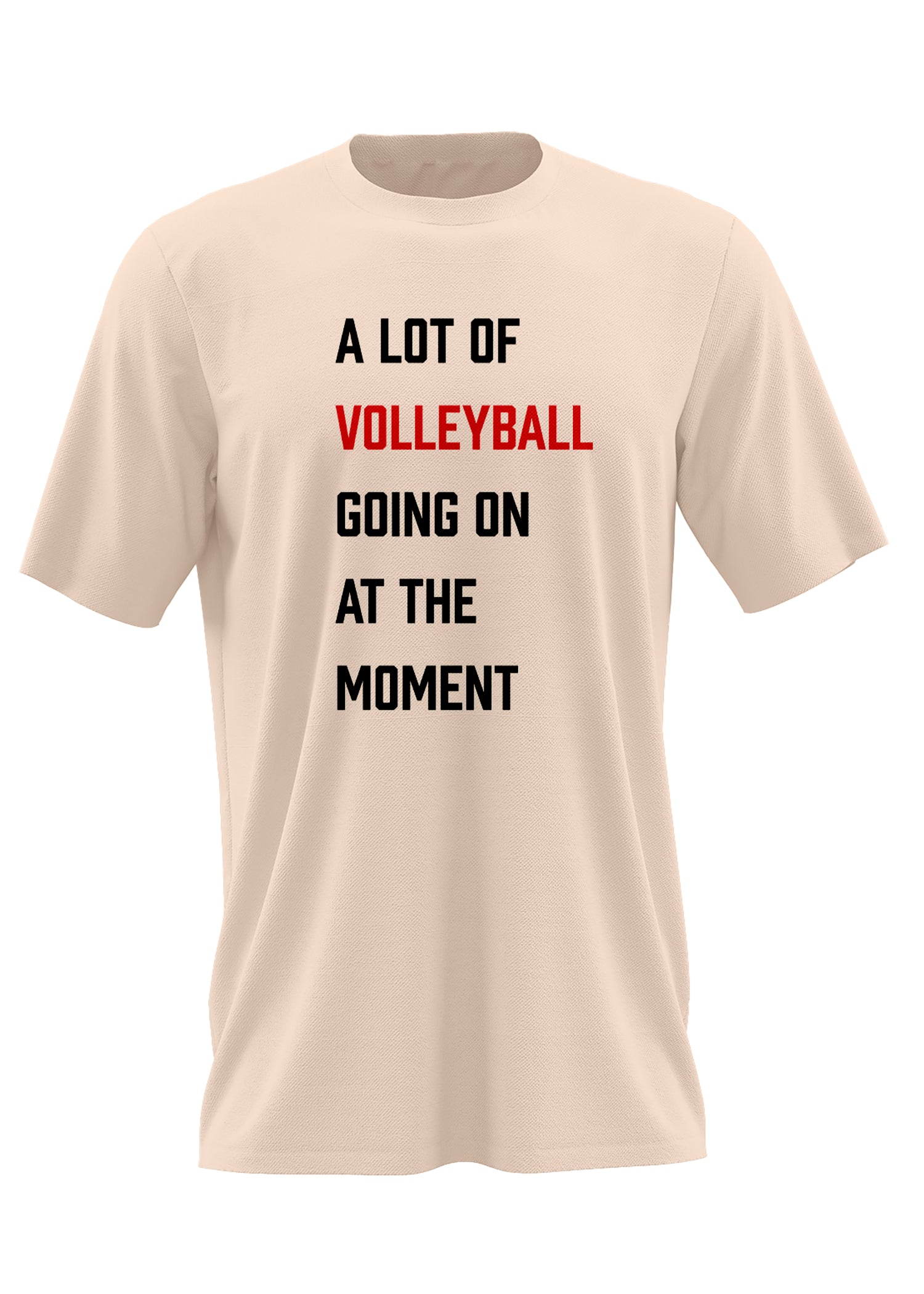 A Lot of Volleyball Going on at the Moment Tan Tee - Nebraska Cornhuskers