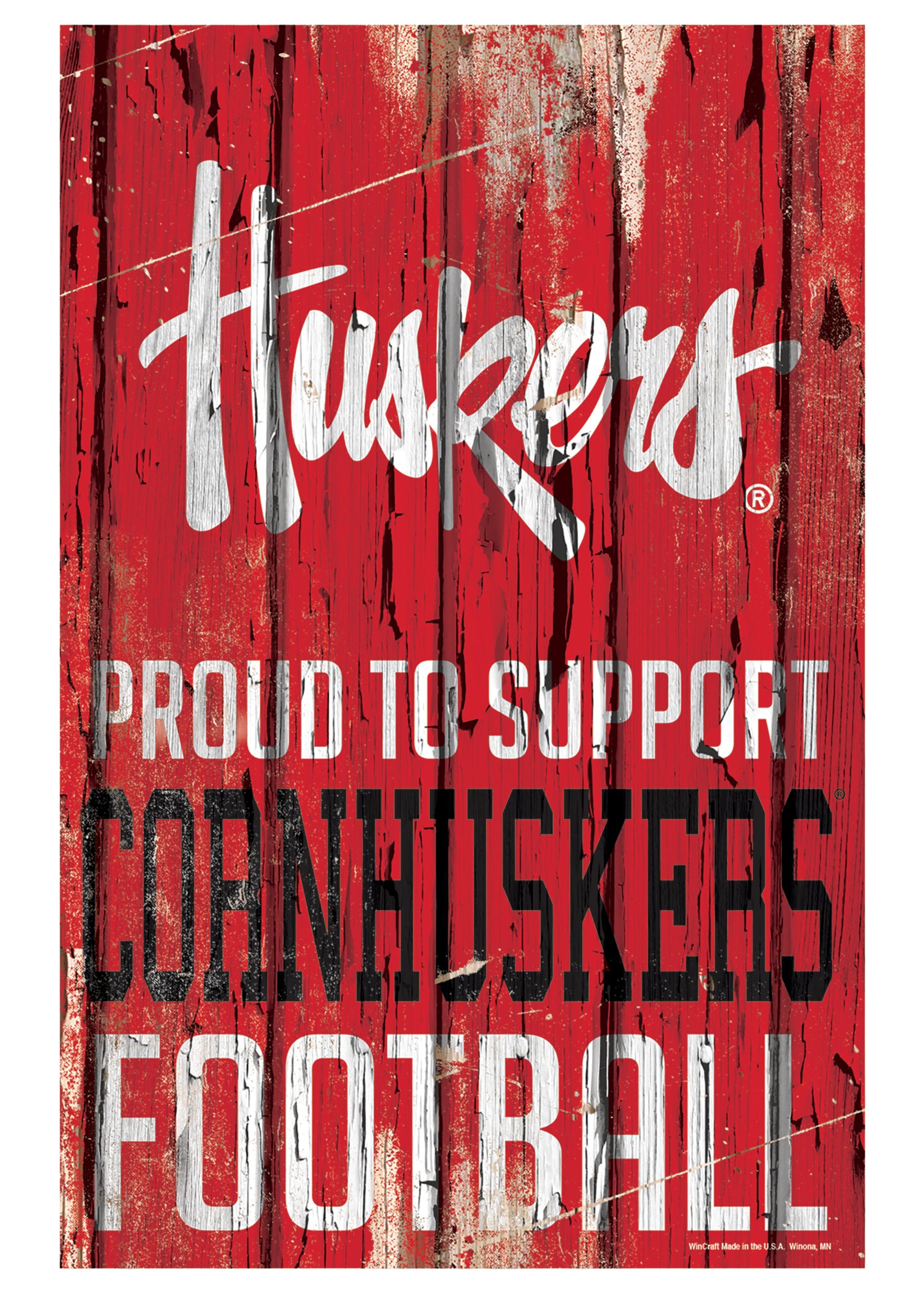 Proud to Support Wooden 17in Wall Sign  - Nebraska Cornhuskers